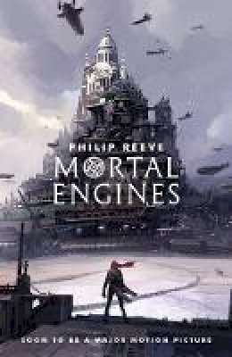 Philip Reeves - Mortal Engines - 9781407189147 - 9781407189147