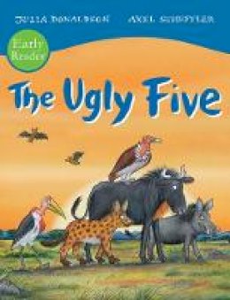 Julia Donaldson - The Ugly Five Early Reader (Early Readers) - 9781407197807 - 9781407197807