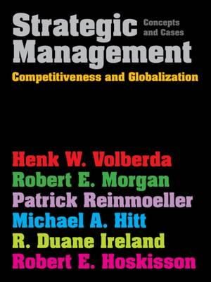 Henk Volberda - Strategic Management: Competitiveness & Globalisation: Concepts & Cases - 9781408019184 - V9781408019184