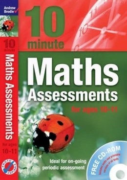 Andrew Brodie - Ten Minute Maths Assessments Ages 10-11 (Book & CD) - 9781408110768 - V9781408110768