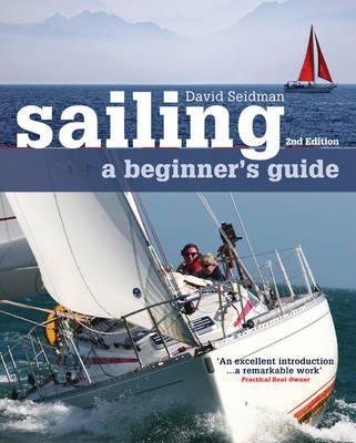 David Seidman - Sailing: A Beginner´s Guide - 9781408153796 - V9781408153796