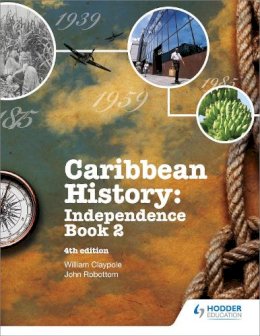 Claypole, William; Robottom, John - Caribbean History - 9781408205945 - V9781408205945