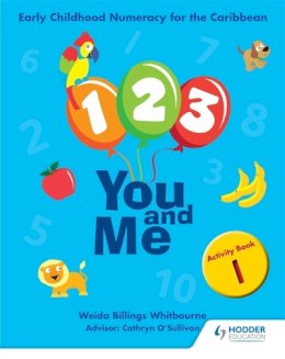  - 1, 2, 3, You and Me Activity Book 1 (Early Childhood Numeracy) - 9781408277751 - V9781408277751