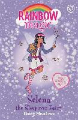 Daisy Meadows - Rainbow Magic: Selena the Sleepover Fairy: Special - 9781408312858 - V9781408312858