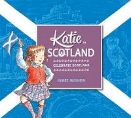 James Mayhew - Katie in Scotland - 9781408332412 - V9781408332412