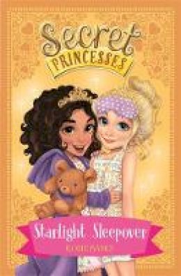 Rosie Banks - Secret Princesses: Starlight Sleepover: Book 3 - 9781408336137 - V9781408336137