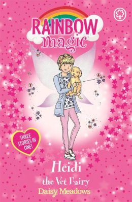 Daisy Meadows - Rainbow Magic: Heidi the Vet Fairy: Special - 9781408336472 - V9781408336472