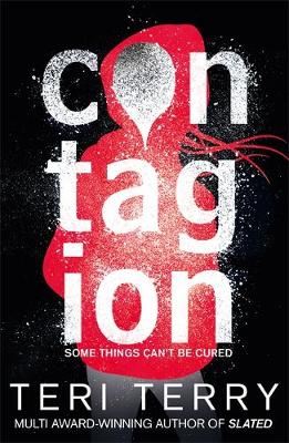 Teri Terry - Dark Matter: Contagion: Book 1 - 9781408341728 - V9781408341728