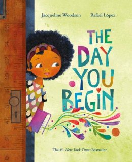 Jacqueline Woodson - The Day You Begin - 9781408373613 - 9781408373613