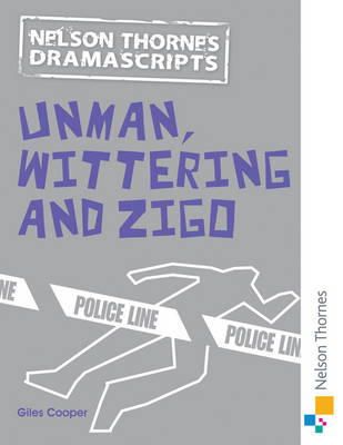 Giles Cooper - Oxford Playscripts: Unman Wittering and Zigo - 9781408519981 - V9781408519981