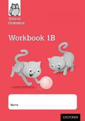 Wendy Wren - Nelson Grammar Workbook 1B Year 1/P2 Pack of 10 - 9781408523957 - V9781408523957