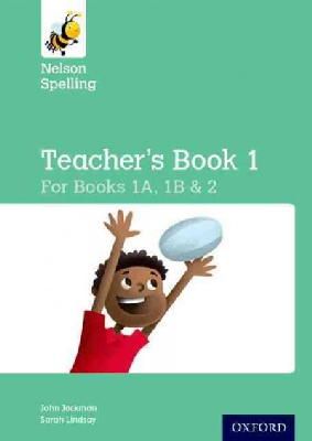 John Jackman - Nelson Spelling Teacher´s Book (Reception-Year 2/P1-P3) - 9781408524015 - V9781408524015