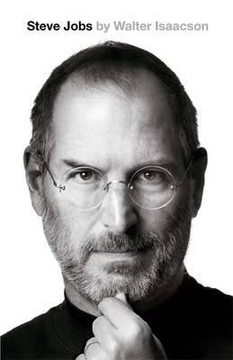 Walter Isaacson - Steve Jobs: The Exclusive Biography - 9781408703748 - V9781408703748
