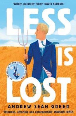 Andrew Sean Greer - Less is Lost: ´An emotional and soul-searching sequel´ (Sunday Times) to the bestselling, Pulitzer Prize-winning Less - 9781408713365 - 9781408713365