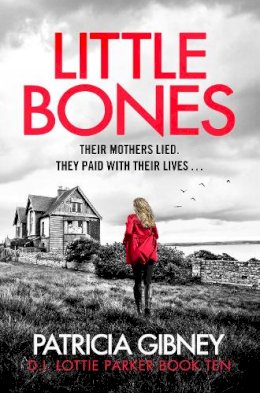 Patricia Gibney - Little Bones - 9781408728543 - 9781408728543