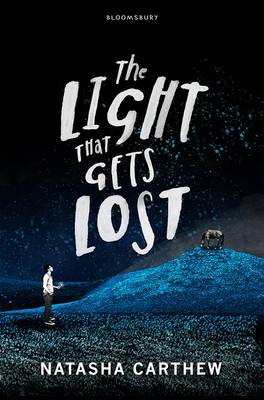 Natasha Carthew - The Light That Gets Lost - 9781408835876 - V9781408835876