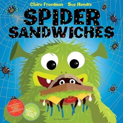 Claire Freedman - Spider Sandwiches - 9781408839157 - V9781408839157