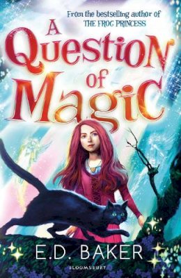 E.d. Baker - A Question of Magic - 9781408839294 - V9781408839294