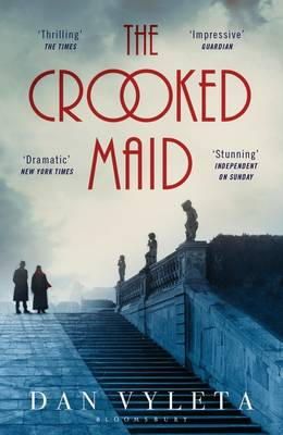 Dan Vyleta - The Crooked Maid - 9781408854044 - V9781408854044