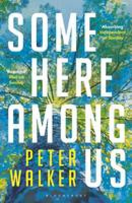 Peter Walker - Some Here Among Us - 9781408856703 - V9781408856703