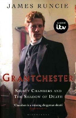 James Runcie - Sidney Chambers and The Shadow of Death: Grantchester Mysteries 1 - 9781408857700 - V9781408857700