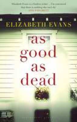 Elizabeth Evans - As Good as Dead - 9781408863589 - V9781408863589