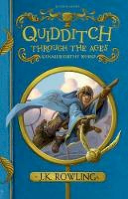 J. K. Rowling - Quidditch Through the Ages - 9781408880739 - V9781408880739