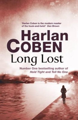 Harlan Coben - Long Lost - 9781409101000 - KST0016904