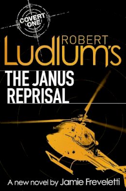 Jamie Freveletti - Robert Ludlum´s The Janus Reprisal - 9781409102434 - V9781409102434