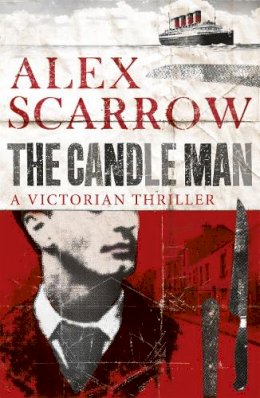 Alex Scarrow - The Candle Man - 9781409103073 - V9781409103073