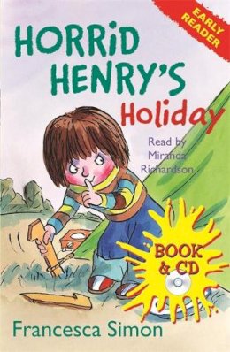 Francesca Simon - Horrid Henry Early Reader: Horrid Henry´s Holiday: Book 3 - 9781409104988 - KSS0014580