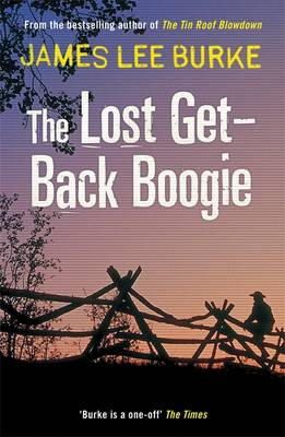 James Lee Burke - The Lost Get-Back Boogie - 9781409109532 - V9781409109532