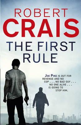 Robert Crais - The First Rule - 9781409118237 - V9781409118237