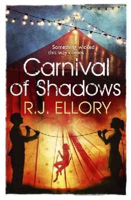 R.J. Ellory - Carnival of Shadows - 9781409121343 - V9781409121343