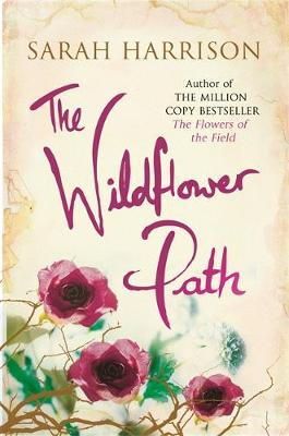 Sarah Harrison - The Wildflower Path - 9781409128892 - V9781409128892