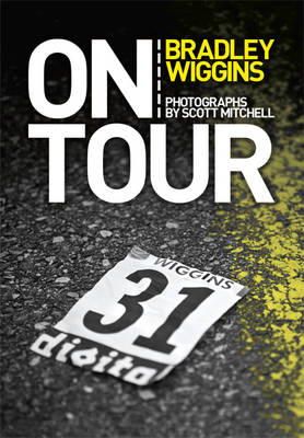 Bradley Wiggins - On Tour - 9781409131366 - V9781409131366