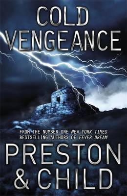 Lincoln Child - Cold Vengeance: An Agent Pendergast Novel - 9781409135852 - V9781409135852