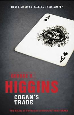 George V. Higgins - Cogan´s Trade - 9781409137535 - V9781409137535