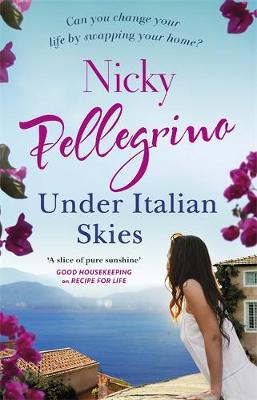 Nicky Pellegrino - Under Italian Skies - 9781409150879 - V9781409150879