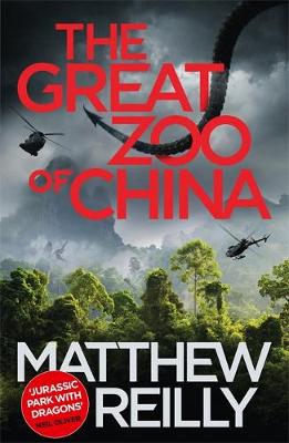 Matthew Reilly - The Great Zoo of China - 9781409155584 - V9781409155584