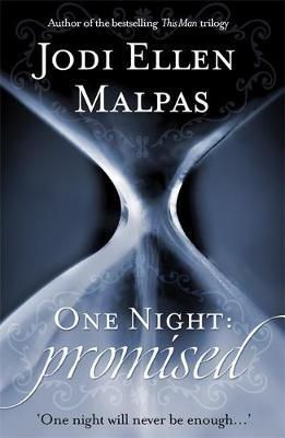 Jodi Ellen Malpas - One Night: Promised - 9781409155669 - V9781409155669