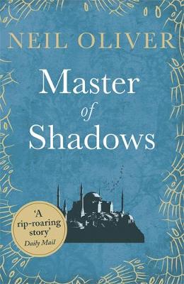 Neil Oliver - Master of Shadows - 9781409158134 - V9781409158134