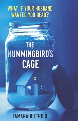 Tamara Dietrich - The Hummingbird´s Cage - 9781409166481 - V9781409166481