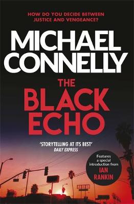 Michael Connelly - The Black Echo - 9781409172789 - 9781409172789