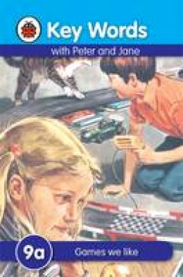 Ladybird - Key Words: 9a Games we like - 9781409301486 - V9781409301486