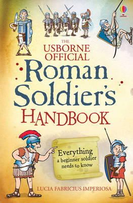 Lesley Sims - Roman Soldier´s Handbook - 9781409567745 - V9781409567745