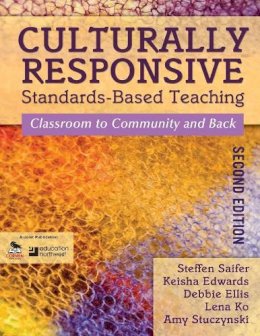 Saifer,, Steffen - Culturally Responsive Standards-Based Teaching - 9781412987028 - V9781412987028