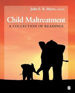 John E. B. . Ed(S): Myers - Child Maltreatment: A Collection of Readings - 9781412995061 - V9781412995061