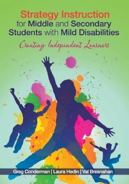 Gregory J. Conderman - Strategy Instruction for Middle and Secondary Students with Mild Disabilities - 9781412996327 - V9781412996327