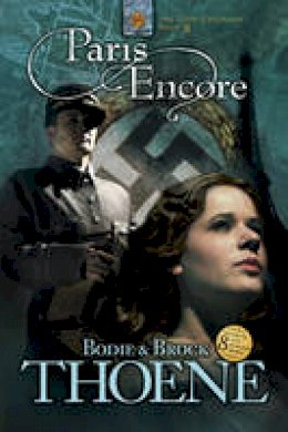 Bodie Thoene - Paris Encore - 9781414305448 - V9781414305448